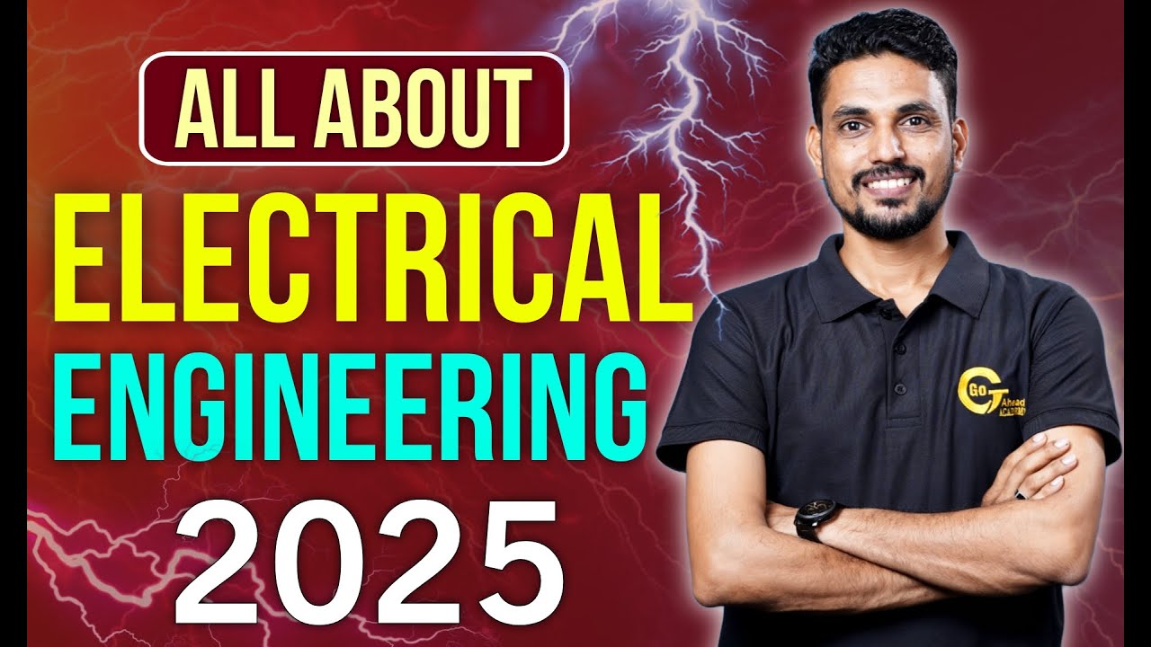 Electrical Engineering | Engineering Admission 2025 |