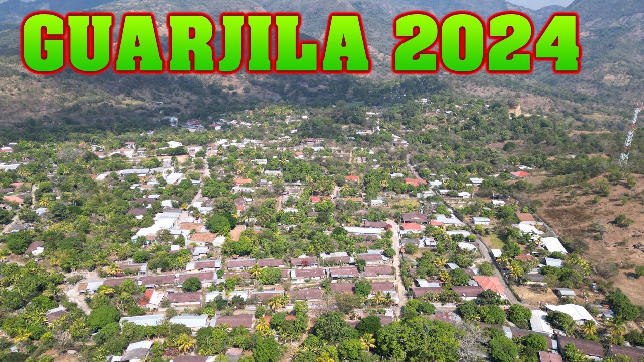 Guarjila Chalatenango 2024