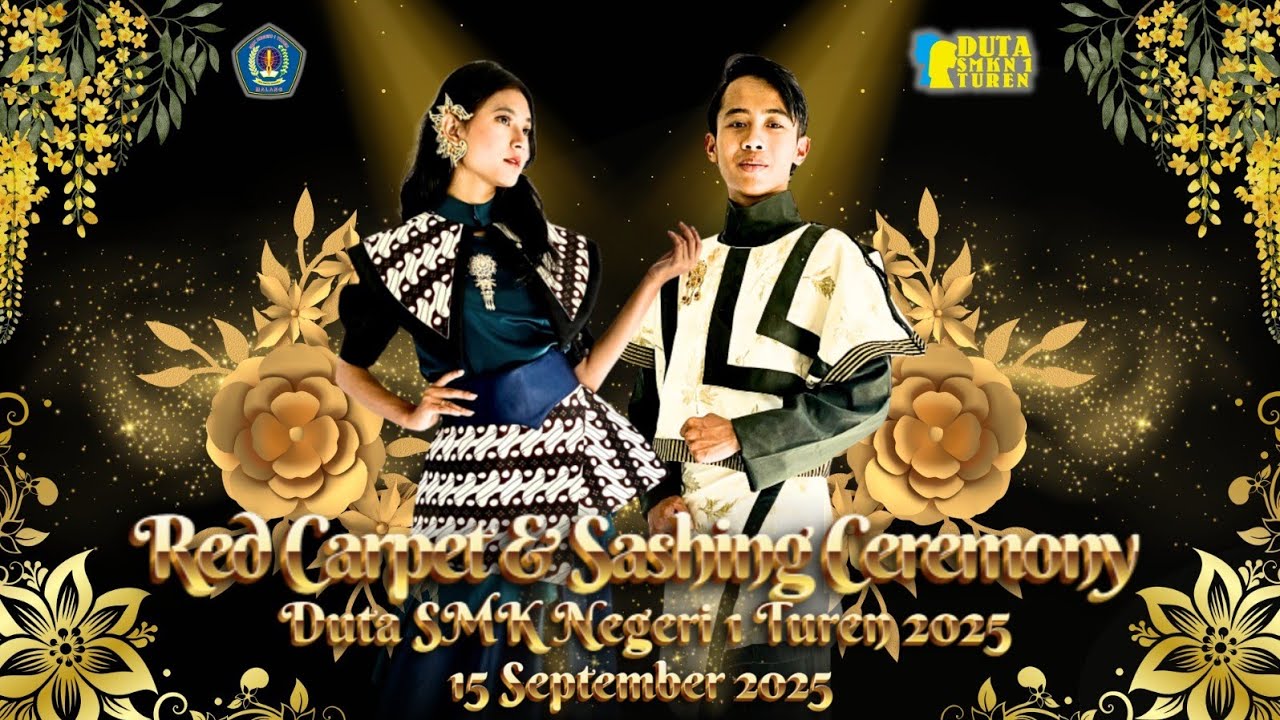 RED CARPET & SASHING CEREMONY PEMILIHAN DUTA SMK NEGERI 1 TUREN 2025