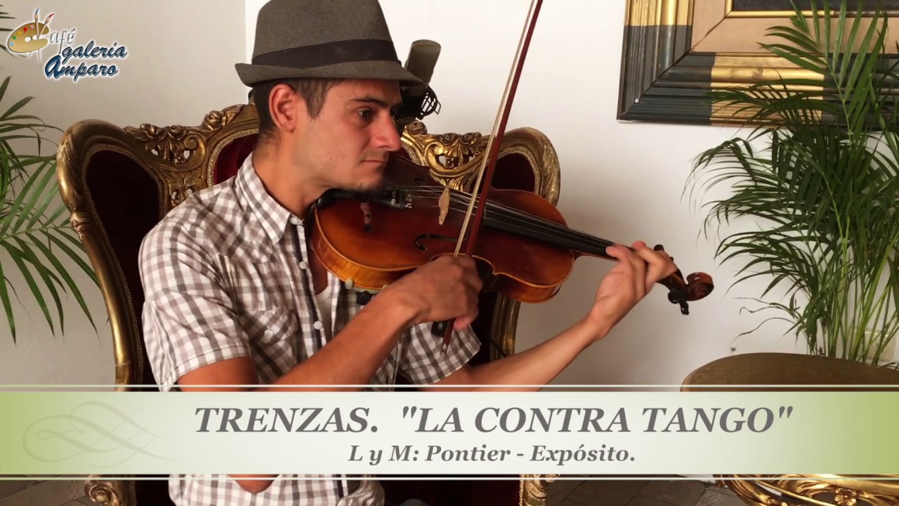 TRENZAS - LA CONTRA TANGO