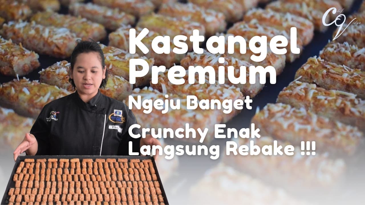 Resep Kastangel Premium Full Crunchy Full Cheesy | Full Penjelasan