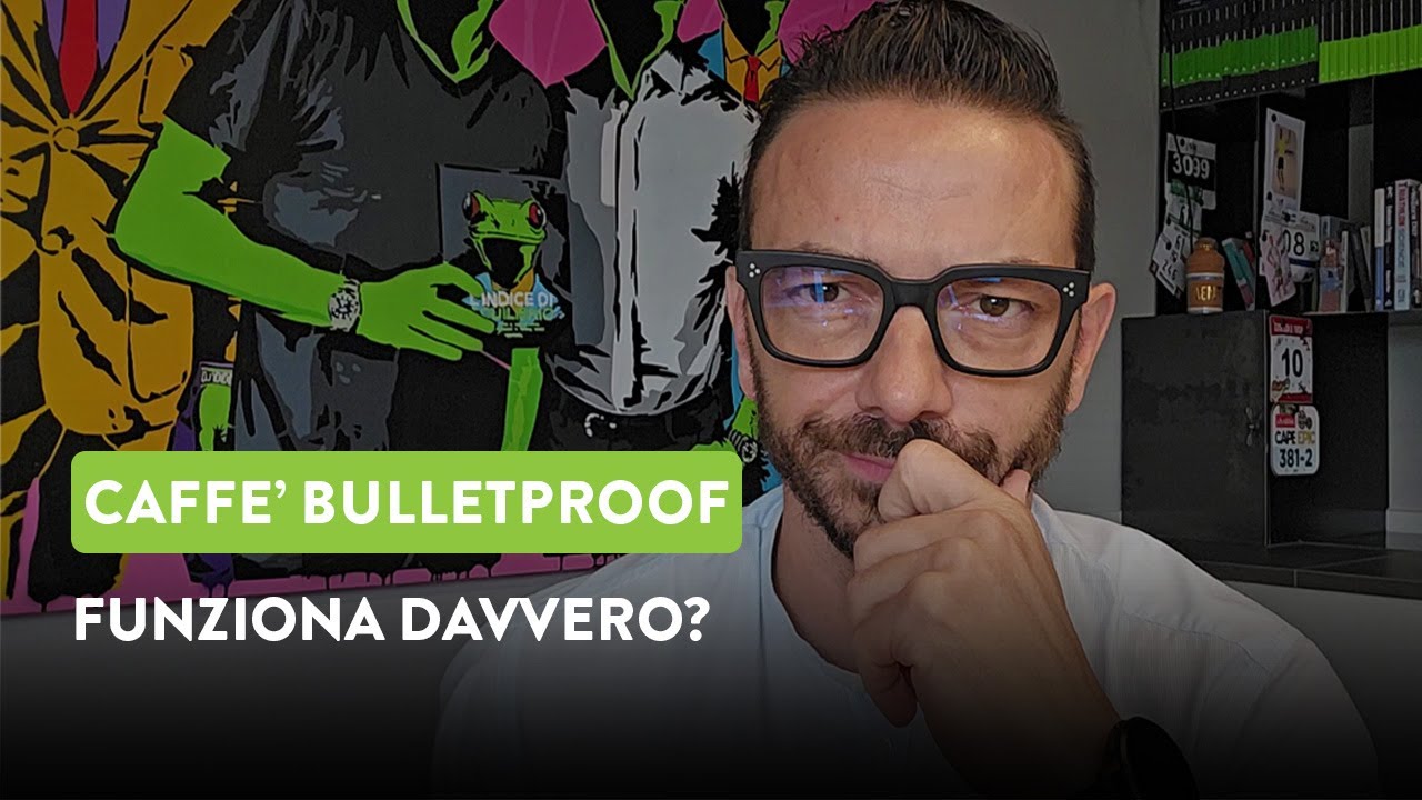 CAFFE' BULLETPROOF - Funziona davvero?