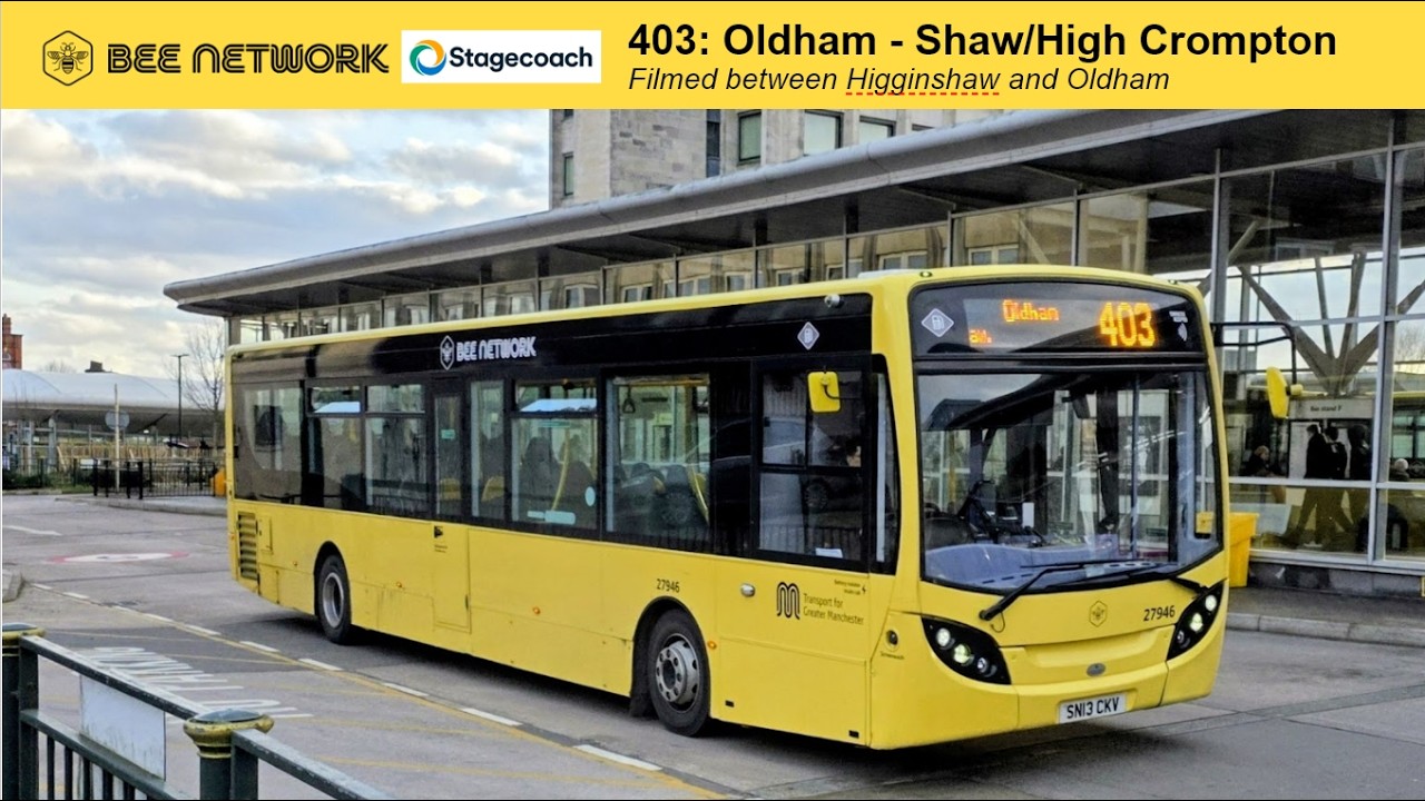 RARE E300! Bee Network - Stagecoach Manchester 403 service between Higginshaw and Oldham
