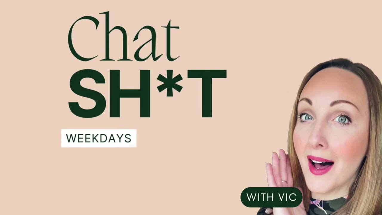 Chat Sh*t with Vic - Moaning