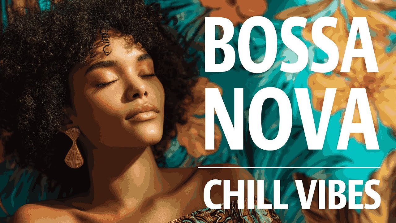Top 100 Bossa Nova Covers 🌴 Café-Style Versions of Popular Songs | 2025–2026 Mix