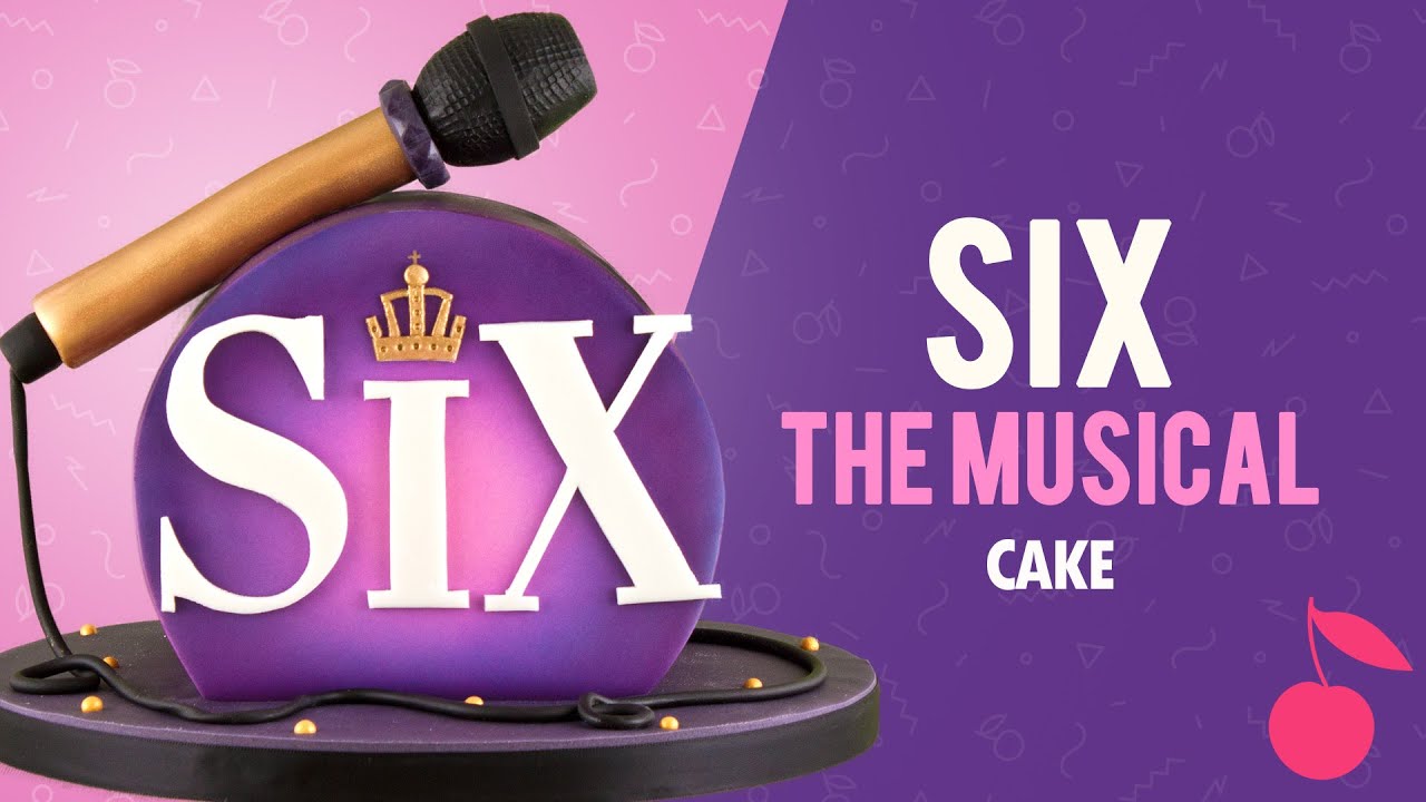 Six The Musical Cake Tutorial | How To Cake Top Forward | Cherry School