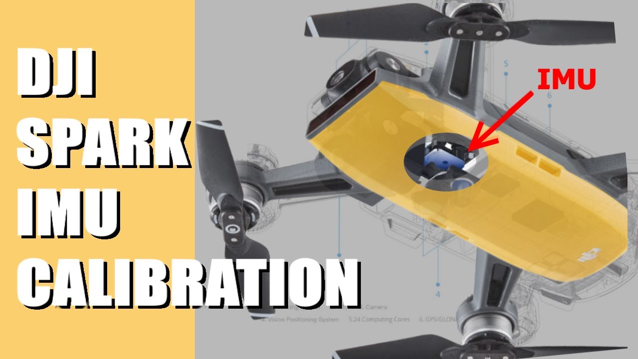 DJI SPARK - IMU Calibration Tutorial (Mavic Air & Mavic Pro)