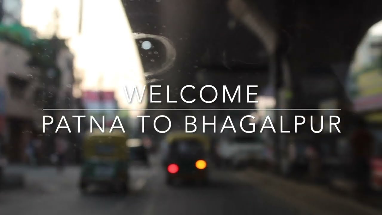 Patna to Bhagalpur