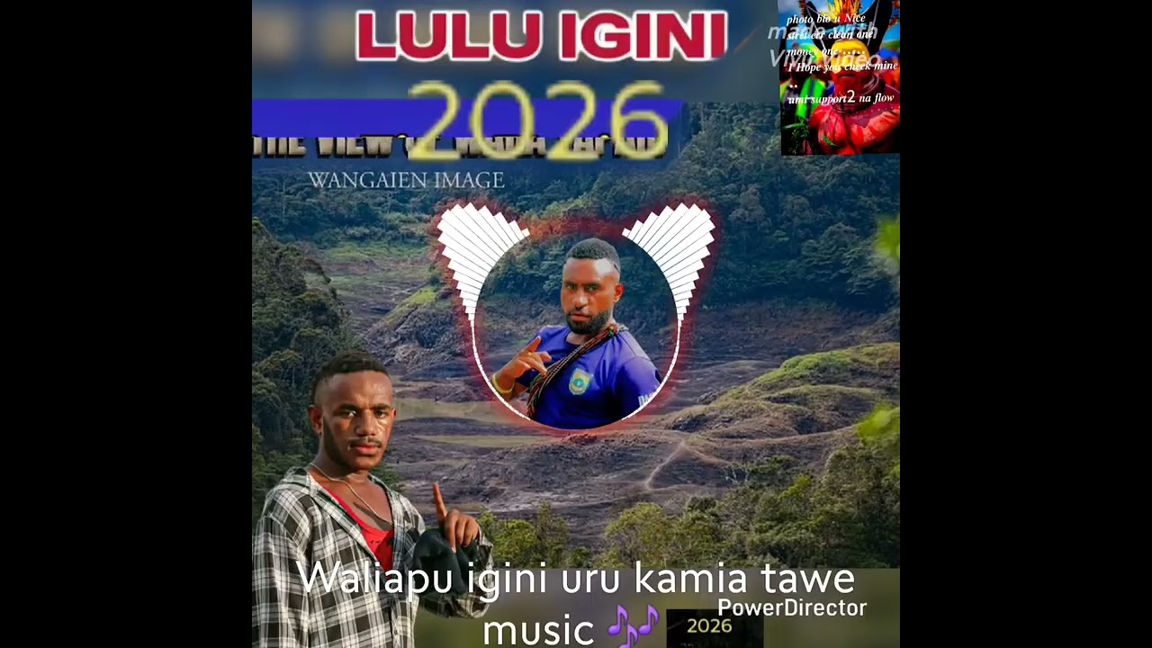 Lulu igini waliapu igini uru kamia tawe 2026 music 🎶 