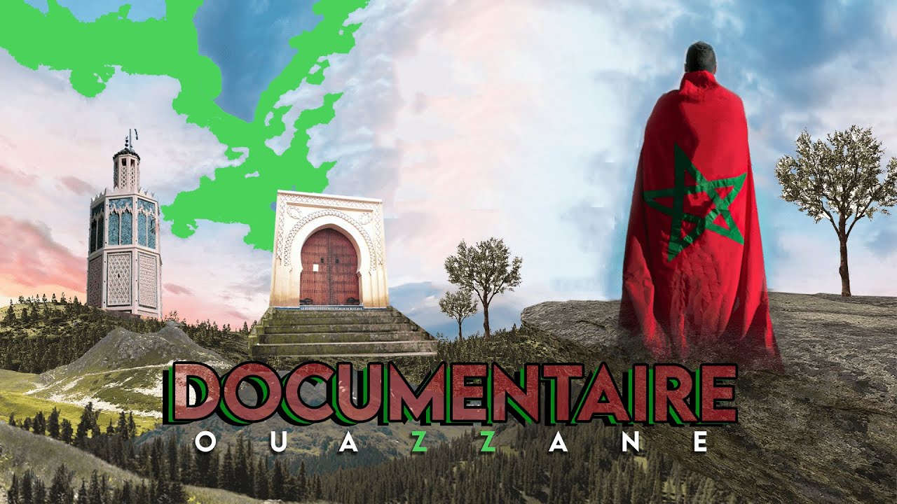 Film Documentaire: Ouazzane Touristique Mondiale