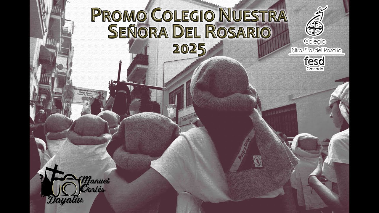 PROMO PROCESIÓN INFANTIL | COLEGIO NTRA. SRA. DEL ROSARIO | 2025
