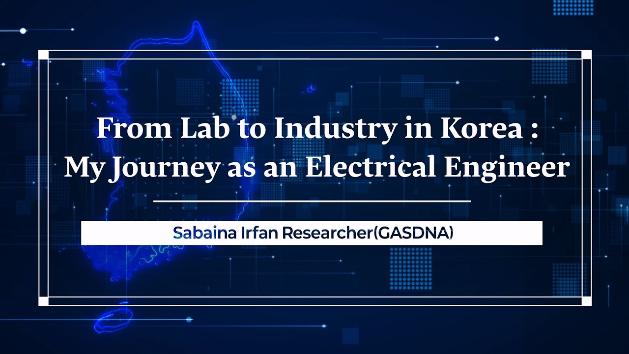 R&D Career Talk in Korea I From Lab to Industry in Korea: My Journey as an Electrical Engineer