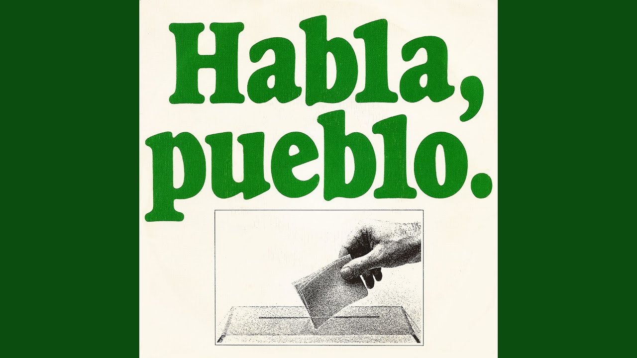 Habla, pueblo