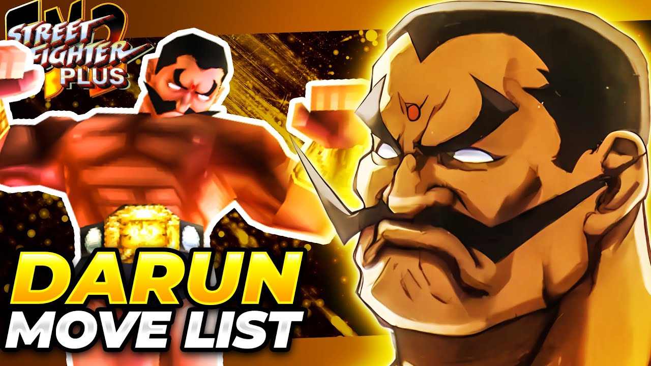 DARUN MISTER MOVE LIST - Street Fighter EX2 Plus (SFEX2P)