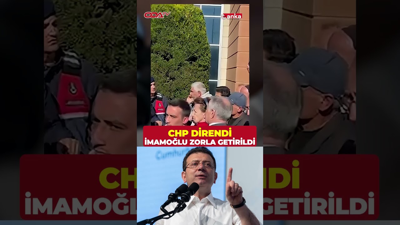 CHP direndi ama Ekrem İmamoğlu mahkeme salonuna zorla getirildi