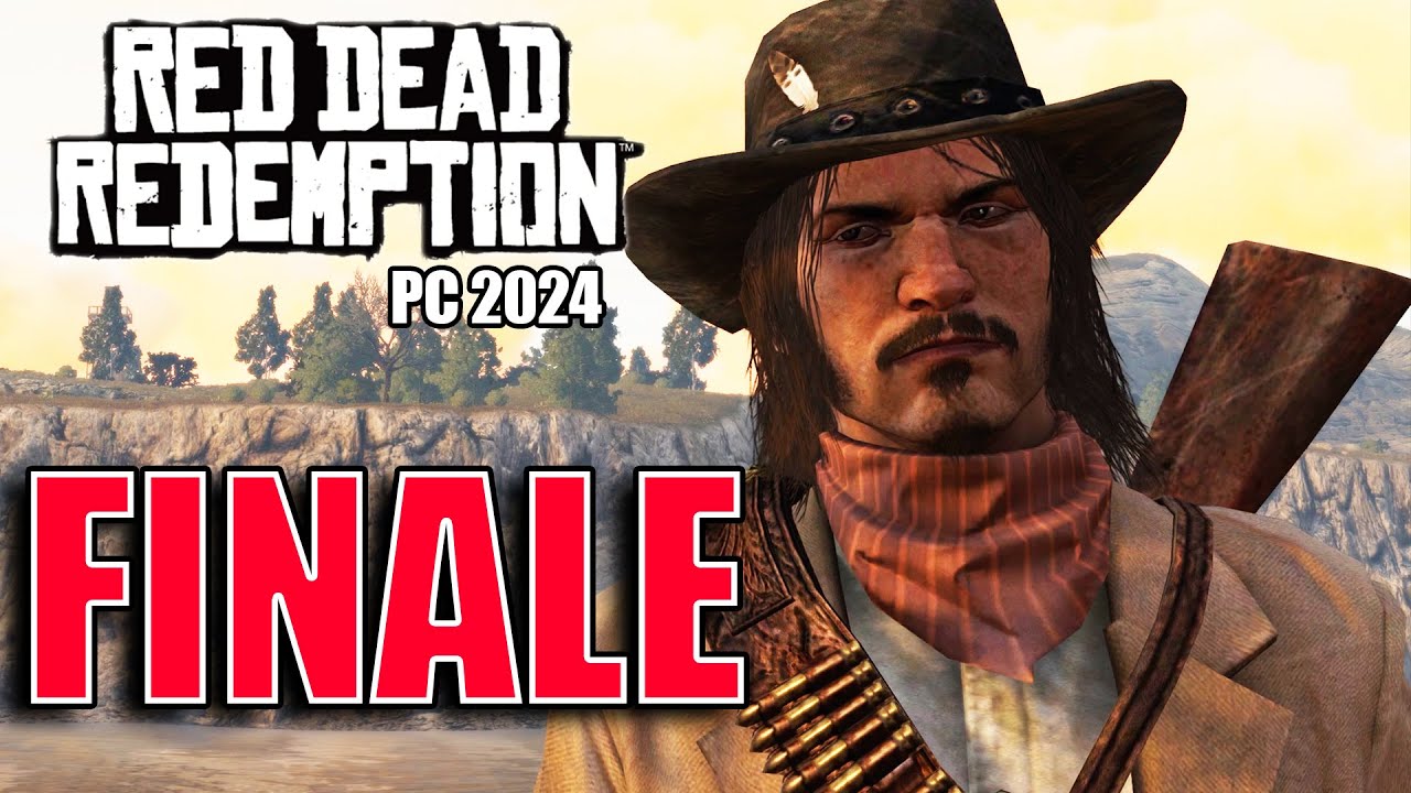 IL GRAN FINALE DI RED DEAD REDEMPTION - PC [Walkthrough Gameplay ITA] Ep.15