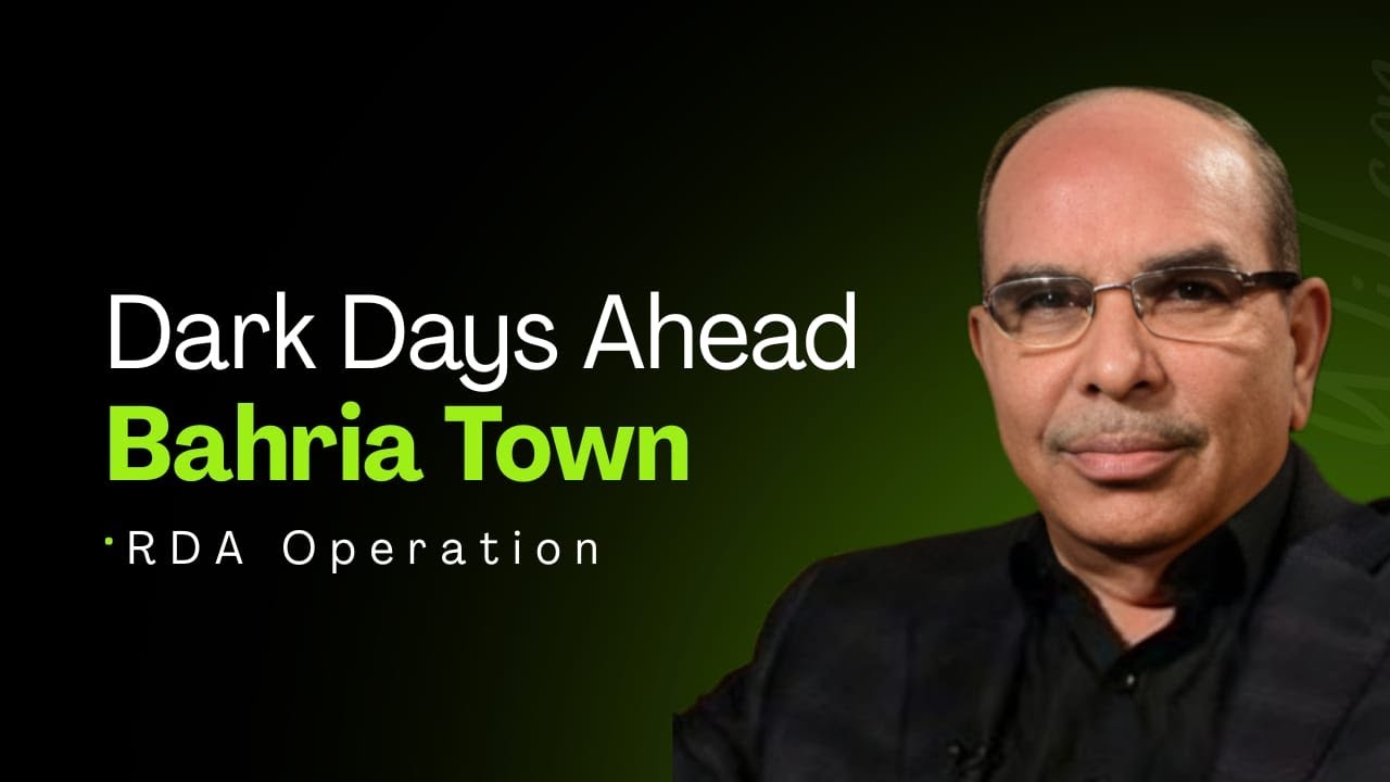 Bahria Town &ndash; Big Warning! Dark Days Ahead ⚠️ | realustad