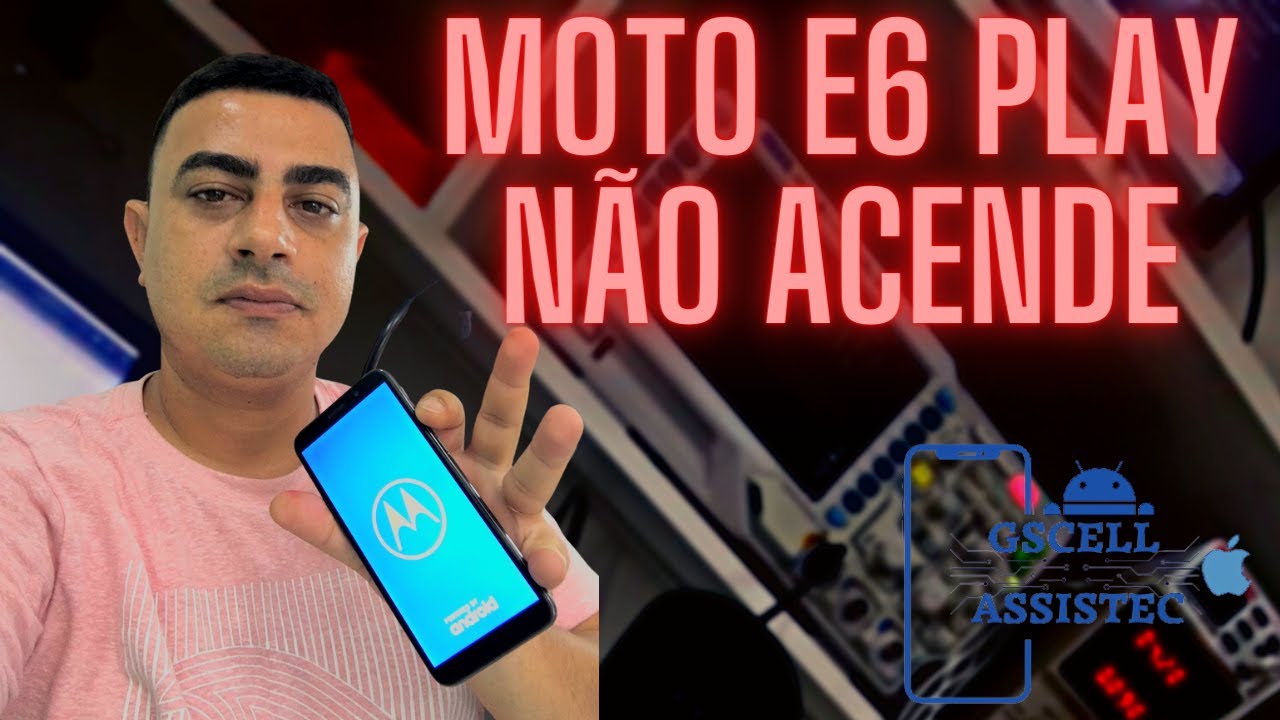 MOTO E6 PLAY SEM IMAGEM #manutencaodecelular #consertodecelular