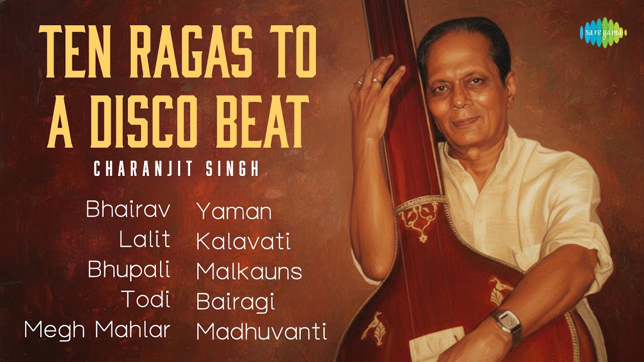 Ten Ragas To A Disco Beat - Charanjit Singh | Electronic Raga Revolution | Indian Classical Music