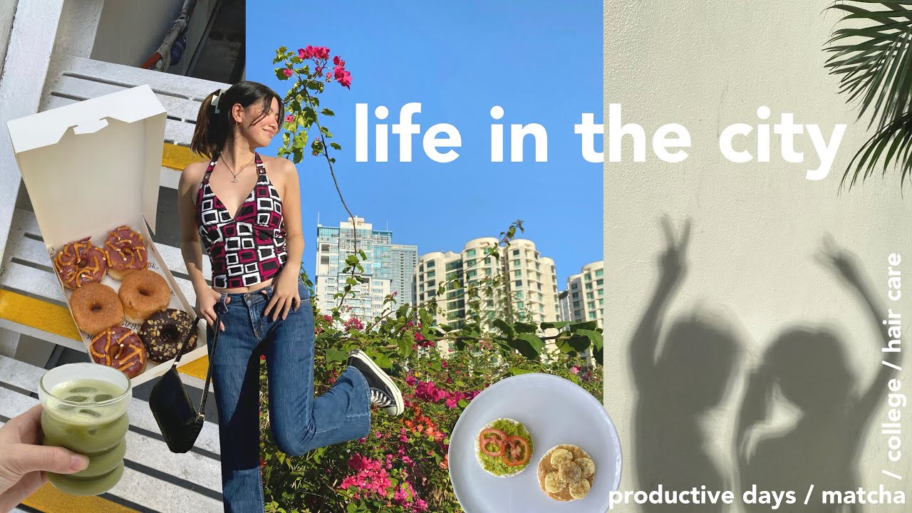 life in the the city | productive days, college & hair care 🦋🌺