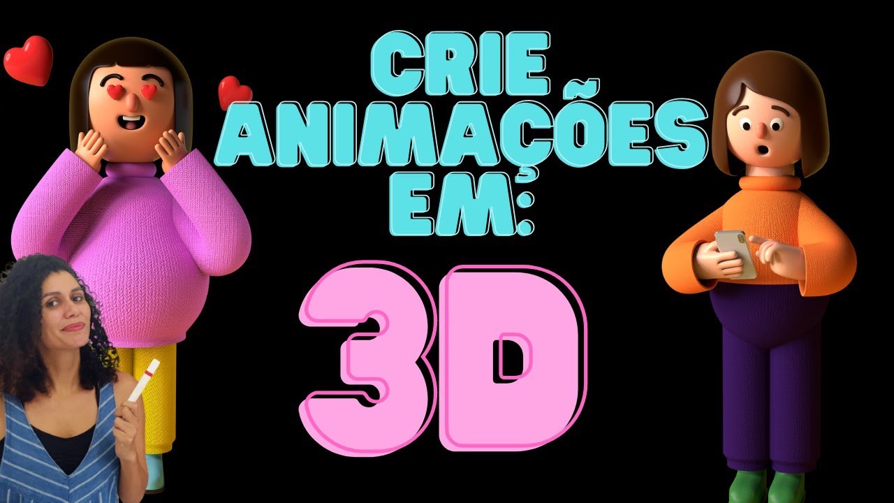 Como fazer animação em 3d
