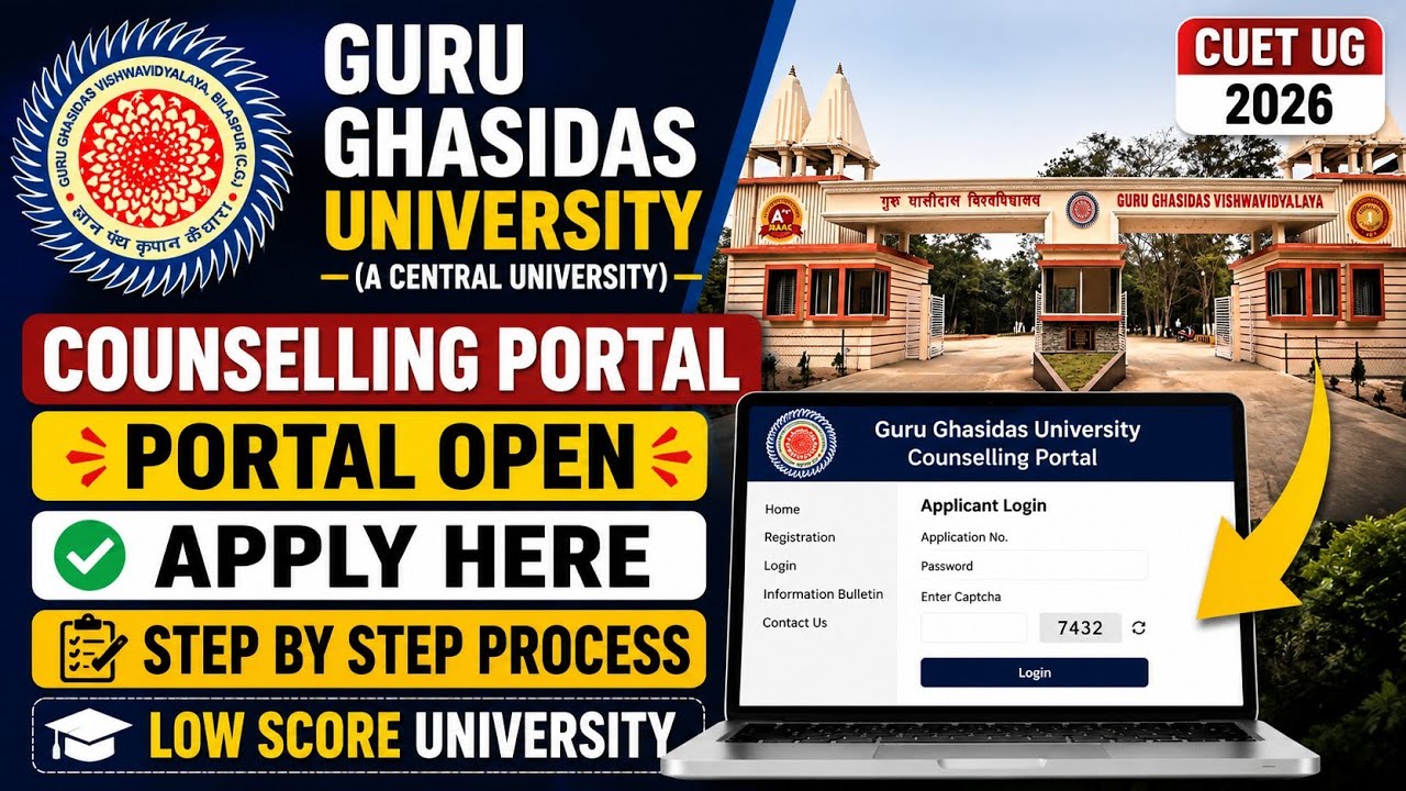 Guru Ghasidas University Counselling 2026 Portal Open Apply Now | CUET UG 2026