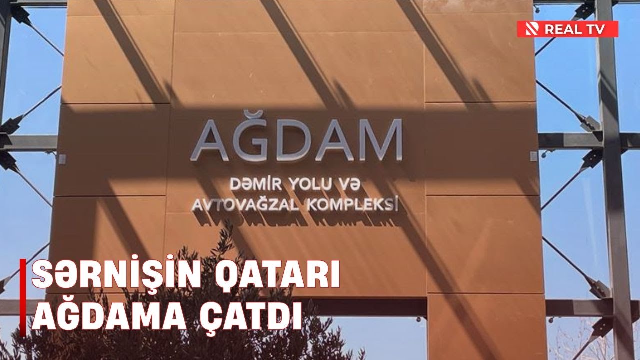 Sərnişin qatarı Ağdama çatdı - 32 illik fasilədən sonra ilk Bakı-Ağdam qatar reysi reallaşdı