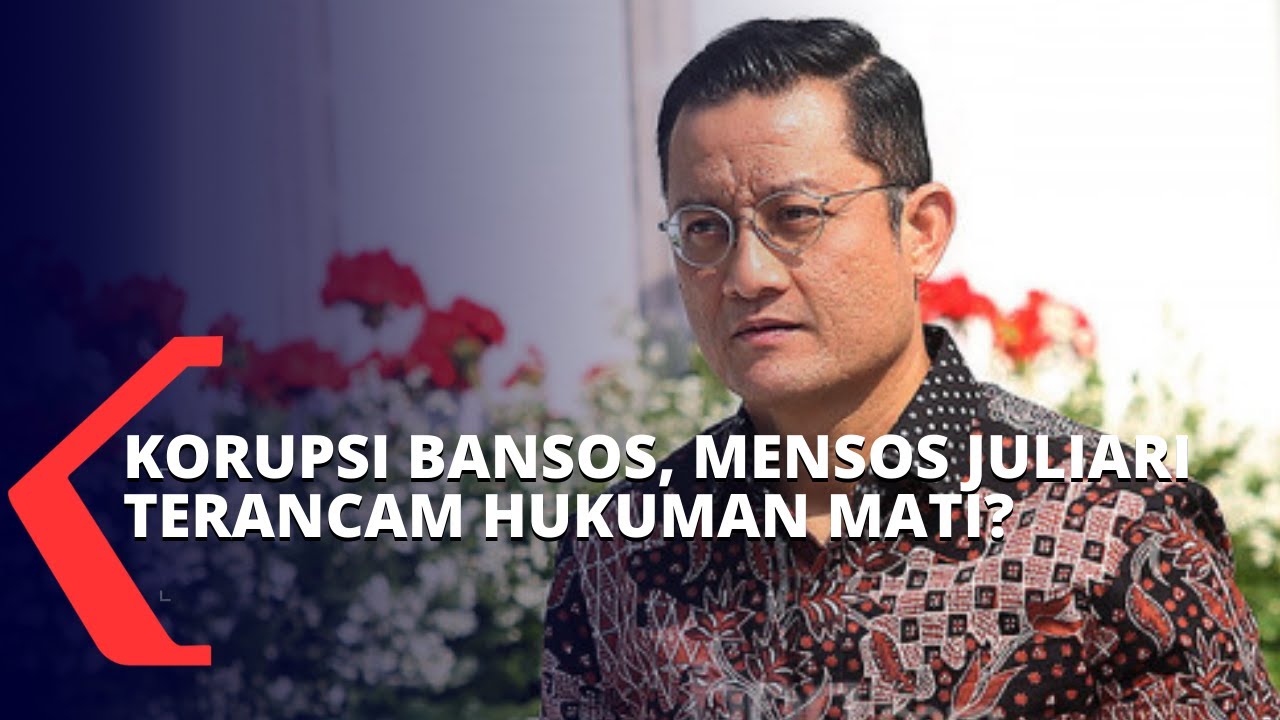 Jadi Tersangka Korupsi Bansos Corona, Mensos Juliari Bisa Terancam Hukuman Mati