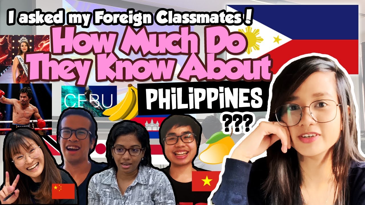 How Much Do Foreign Students Know About Philippines | Vlog#09
