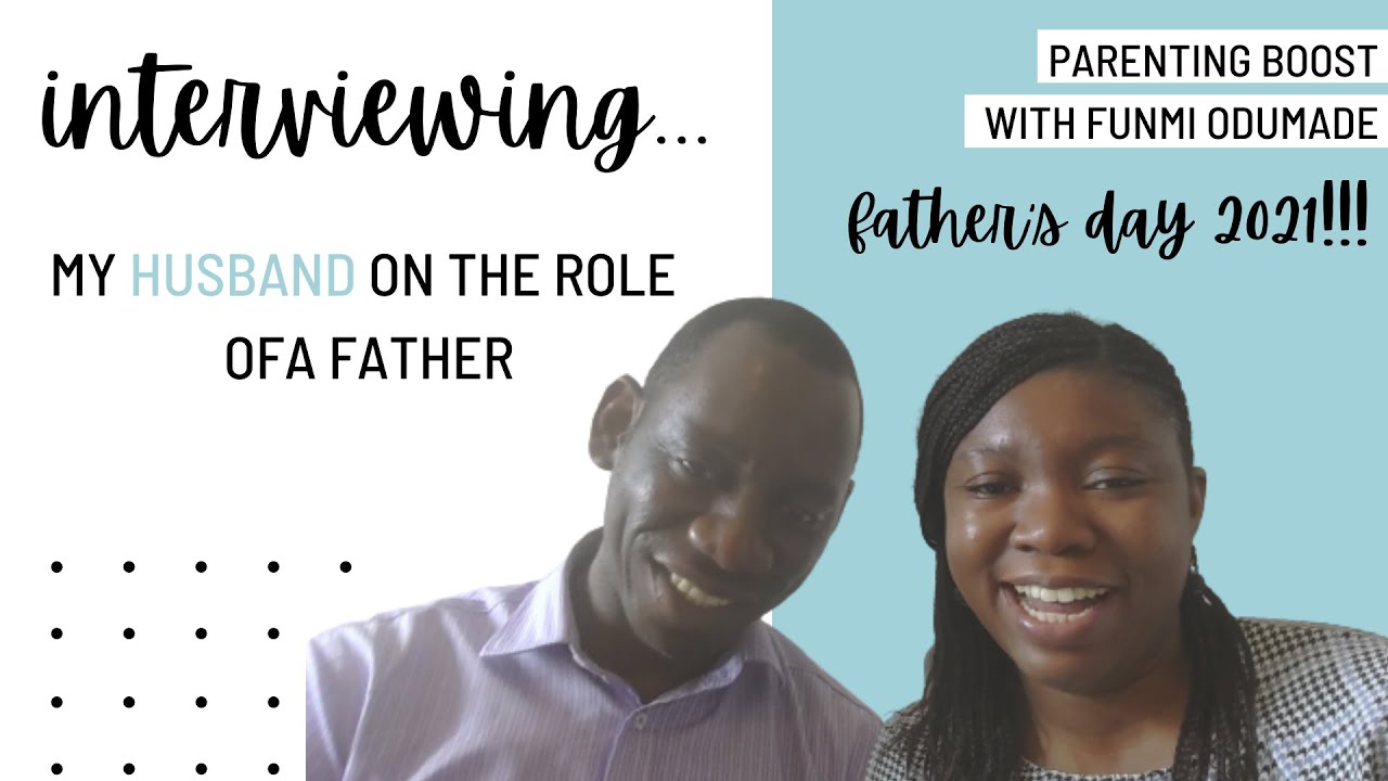 Interviewing my husband on the role of a father, pre-fatherhood expectations and more!