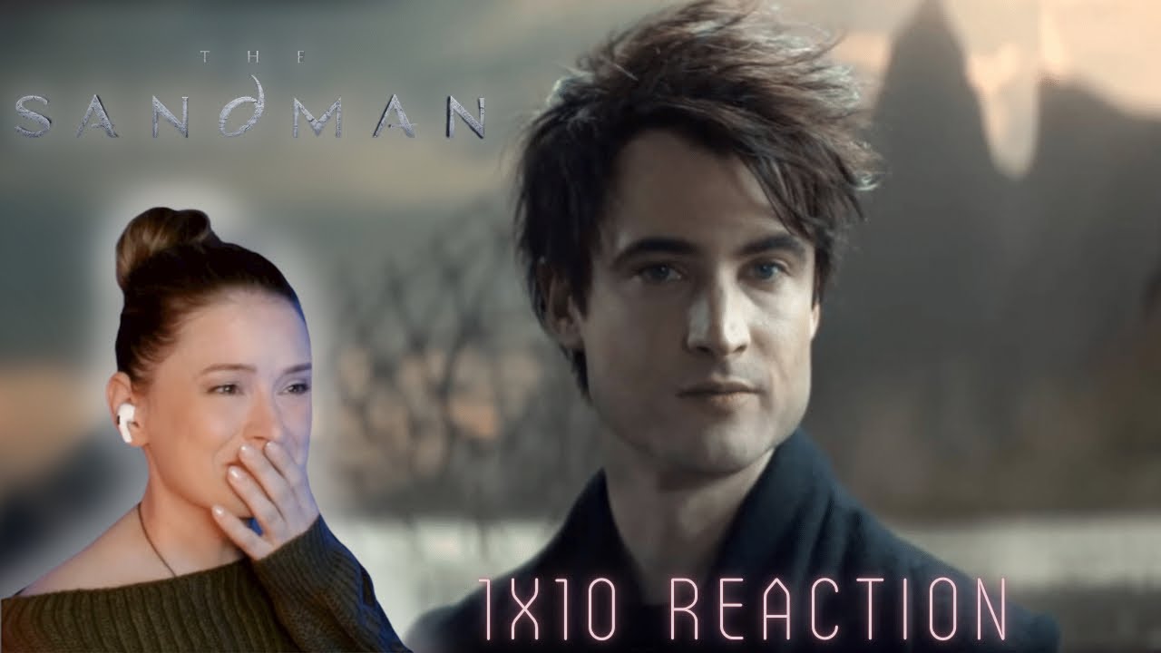 The Sandman 1x10 Reaction | Lost Hearts