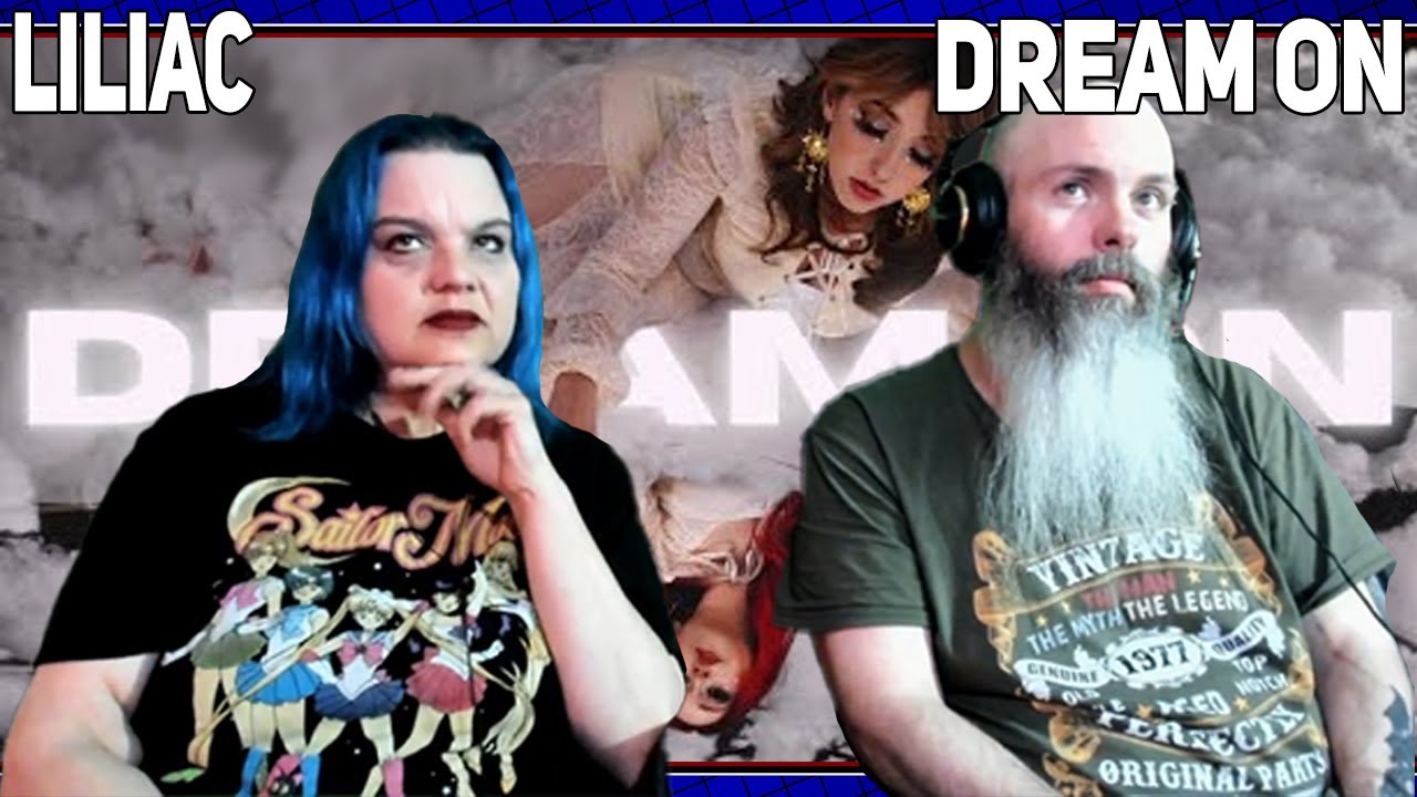 Liliac - Dream On Reaction