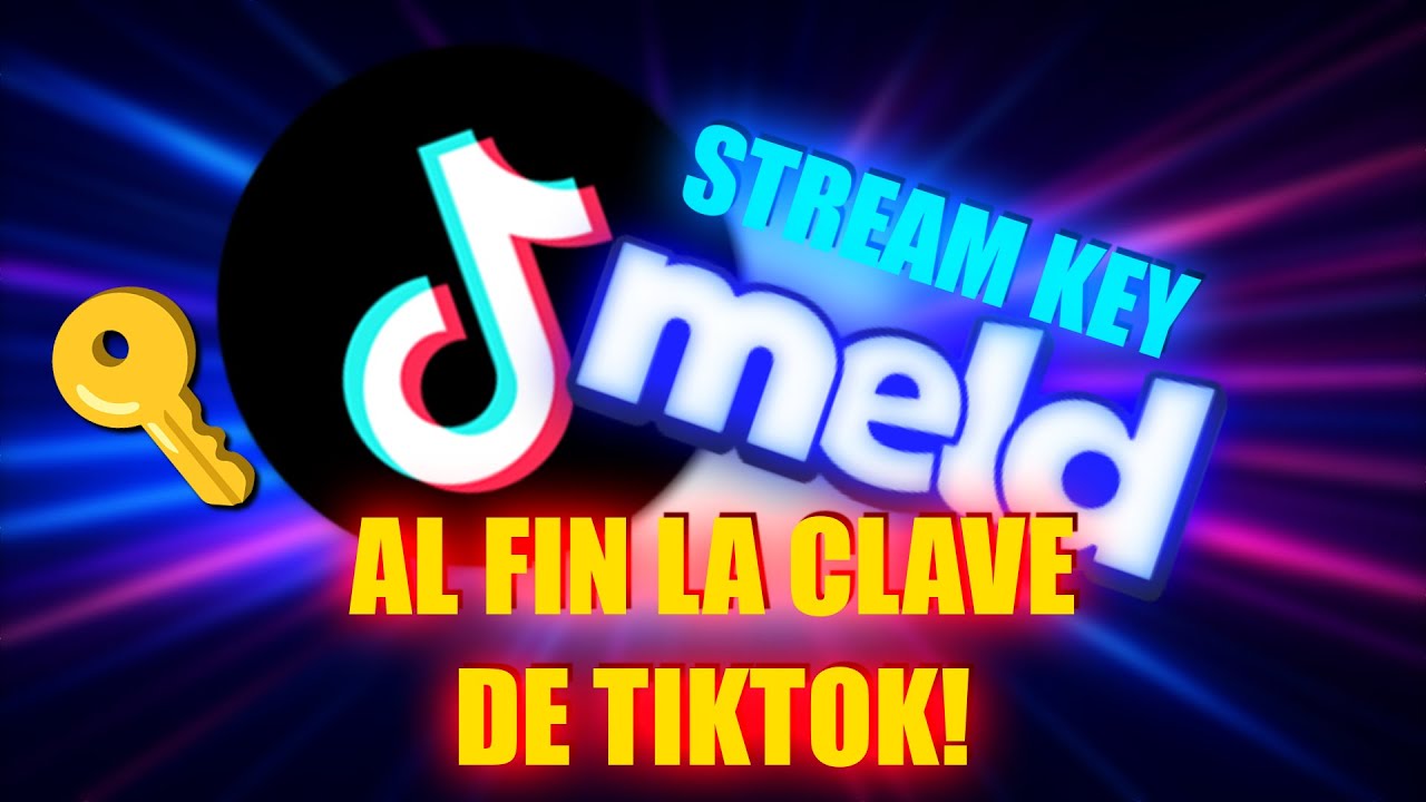 Multistream a TikTok con Meld Studio - Parte 2 🔧🗝️​