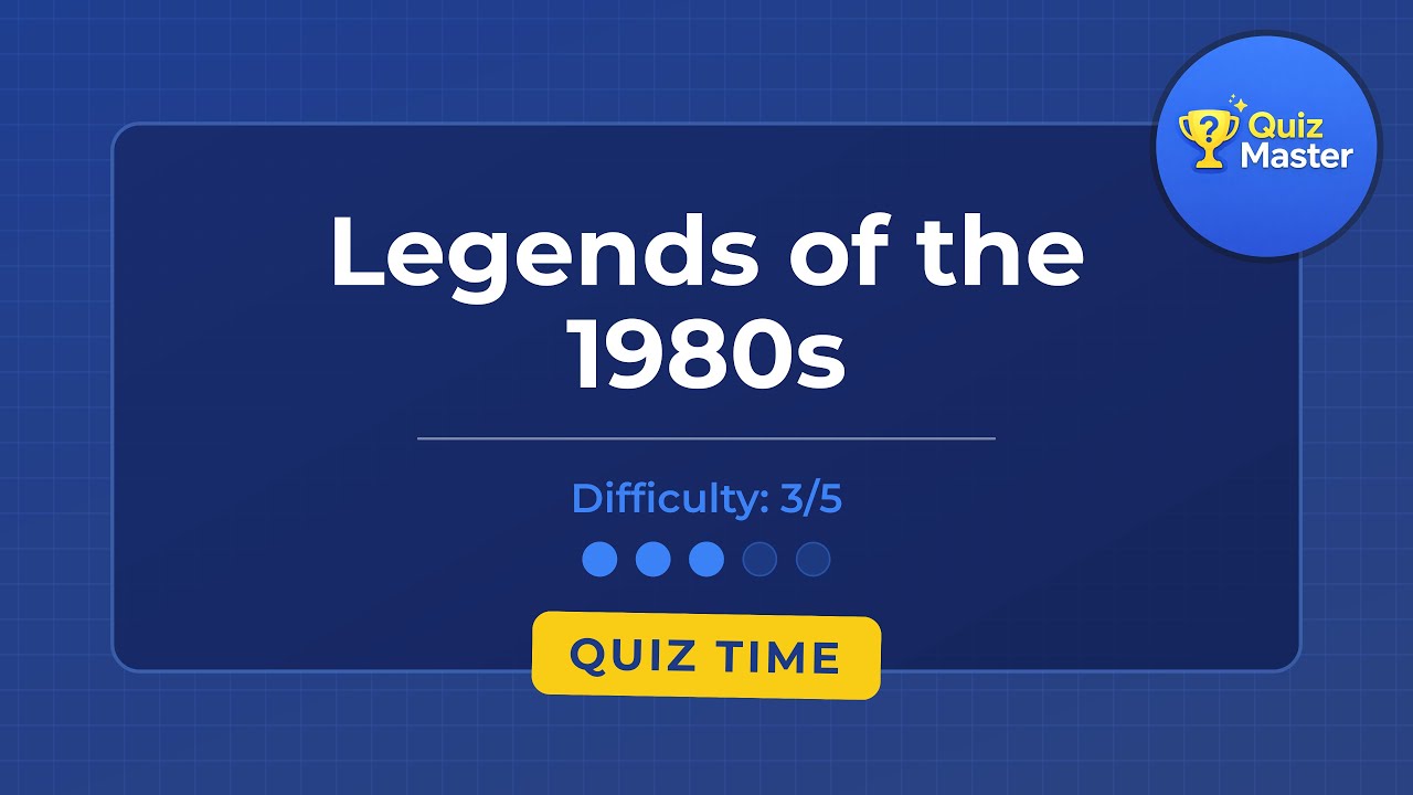 Quiz: Legends of the 1980s (Difficulty 3/5)