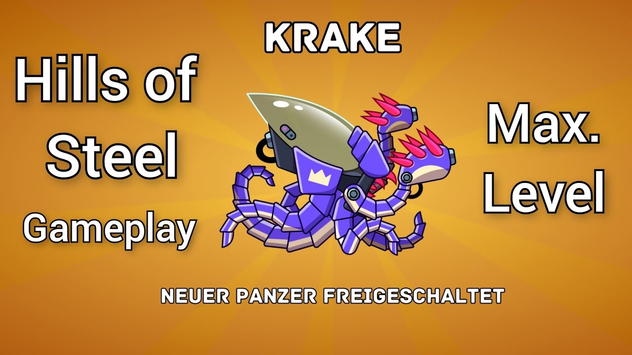 Hills of Steel: NEUER LEGEND&Auml;RER KRAKEN Panzer Gameplay (Online Modus)