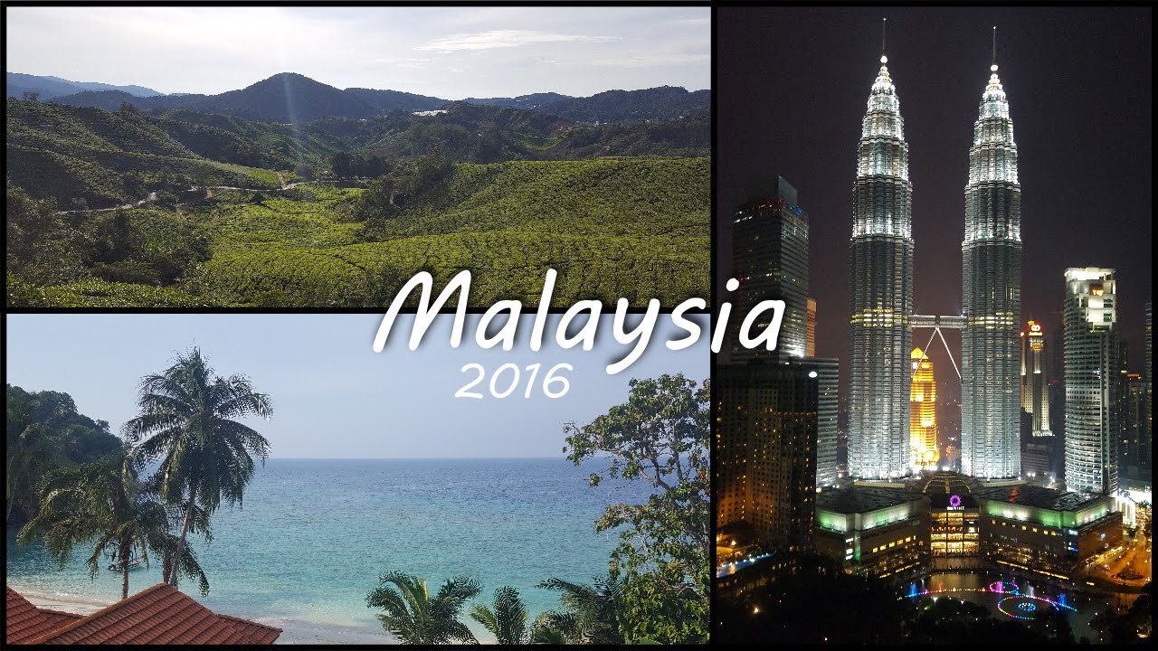 Malaysia Trip Compilation  //  2016 //  3 Weeks  //  Amazing