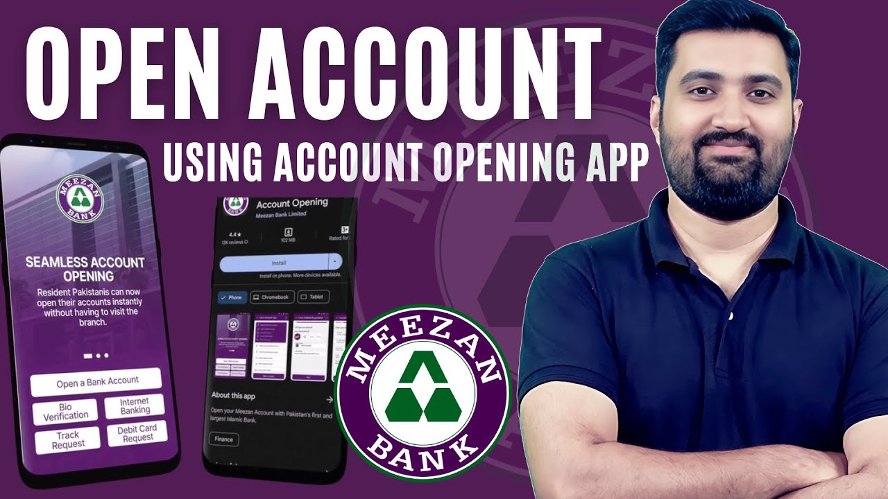 How to Open Meezan Bank Account Online using Meezan Bank Account Opening App