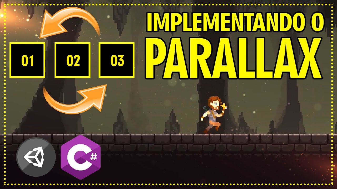 Aula 35 - Implementando o PARALLAX (Unity + C#)