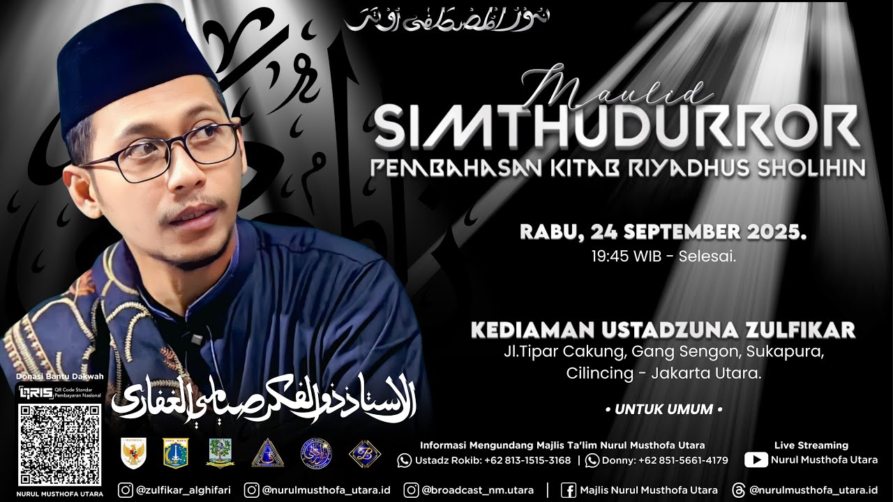 🔴[LIVE] MAULID SIMTHUDURROR  | Kediaman Ustadzuna Zulfikar | 24 September 2025.
