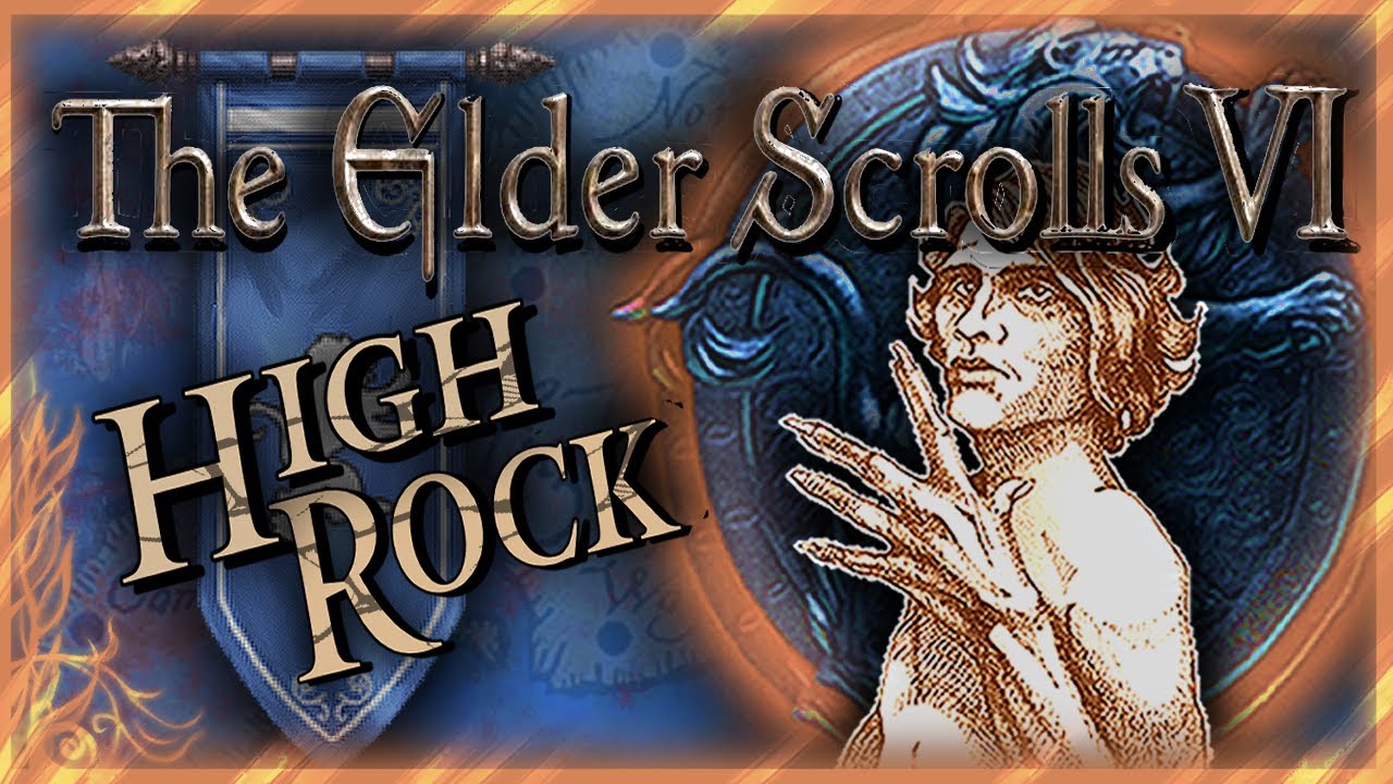 Elder Scrolls VI High Rock - Why the Bretons Need an Overhaul - Skyrim Lore
