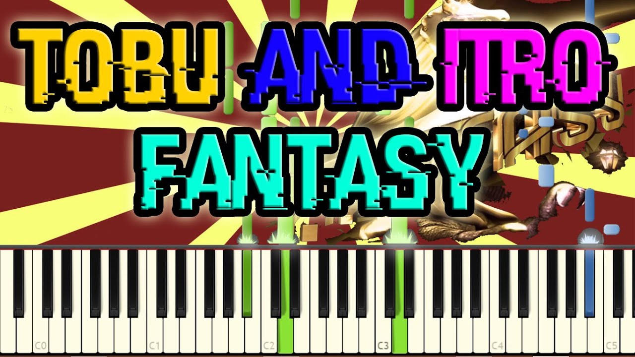 Tobu & Itro - Fantasy 