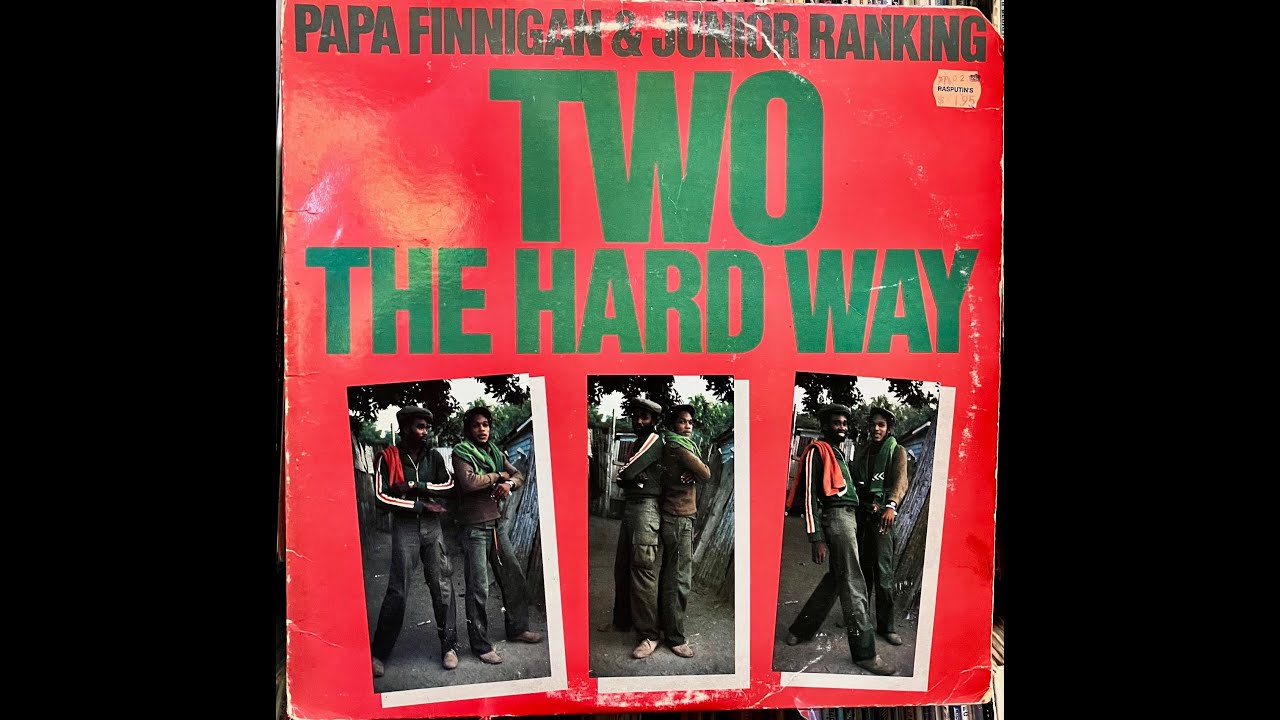 PAPA FLANIGAN & JUNIOR RANKIN - 1984: TWO THE HARD WAY