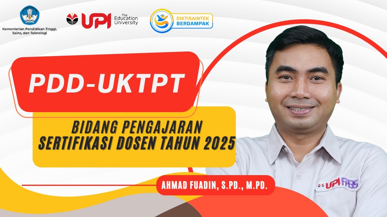 PDD-UKTPT Bidang Pengajaran | Ahmad Fuadin  | Universitas Pendidikan Indonesia  | Serdos 2025