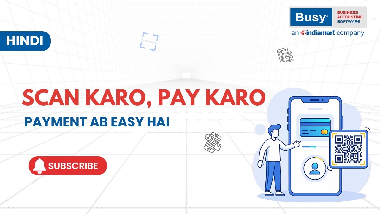 UPI QR Code on Invoice & Ledger in BUSY | Scan & Pay Made Easy | Hindi