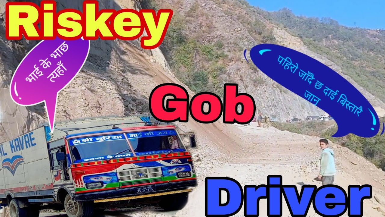  Nepal Truck drive riskey job plz sopourt me go to vairl