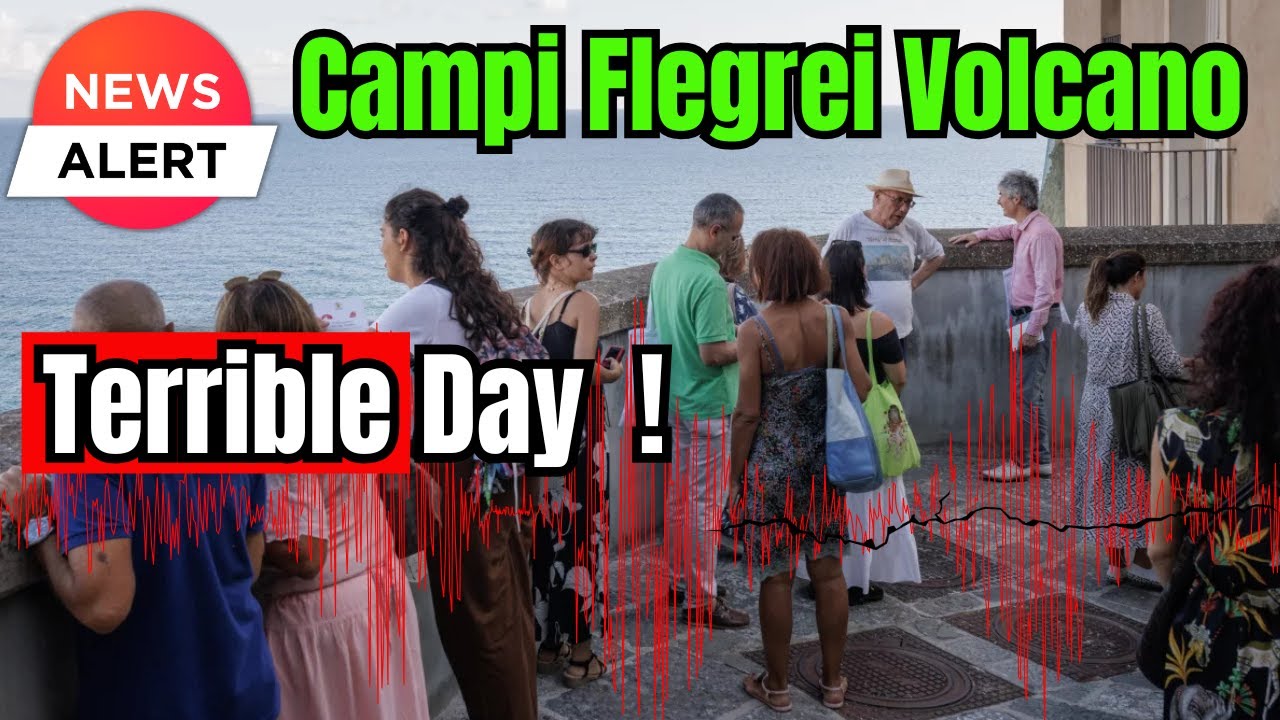 The Super Volcano is Trembling !  Massive Earthquake Swarm at Campi Flegrei scares Residents NONSTOP