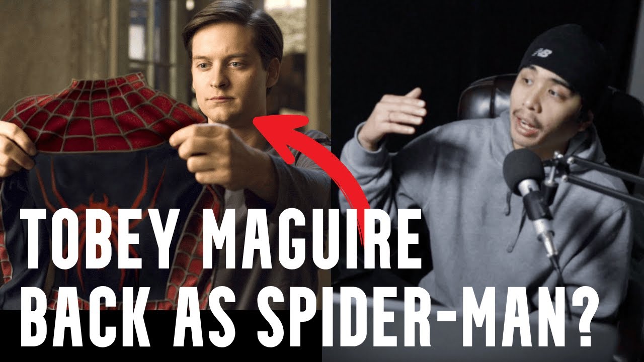 Tobey Maguire RETURNING as Spider-Man in Avengers: Doomsday? - ON THE REEL MOVIES