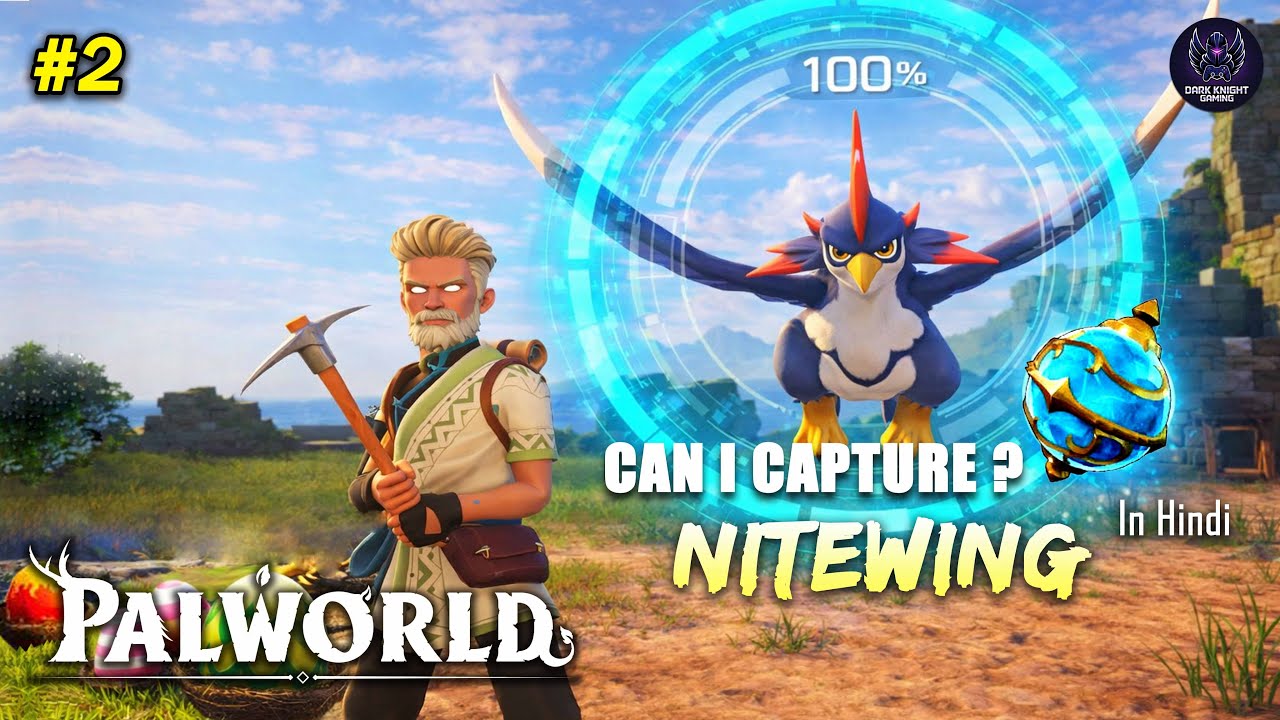Can I Tame the Sky Beast Nitewing? | Palworld 4K Gameplay #episode2 | In Hindi