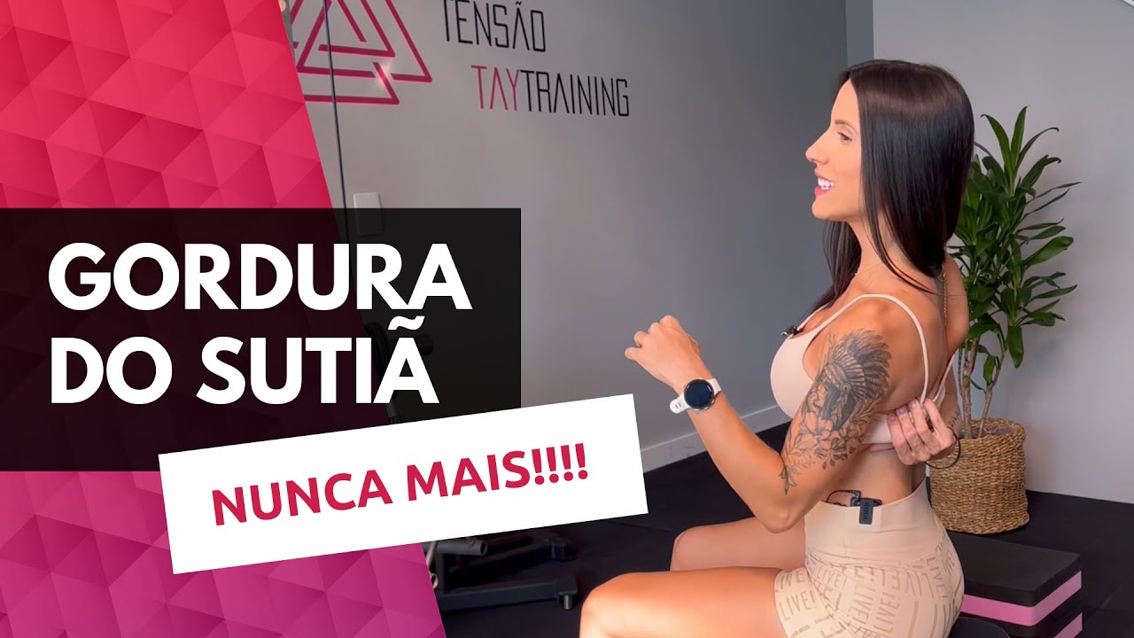 Como queimar a gordurinha do Sutiã