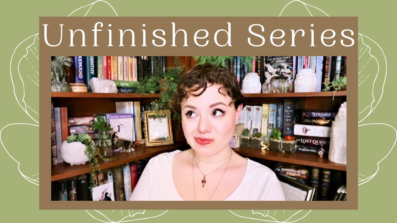 Unfinished Series